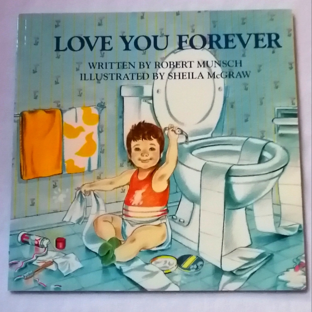 Robert Munsch / Love You Forever Medium Soft Cover Book